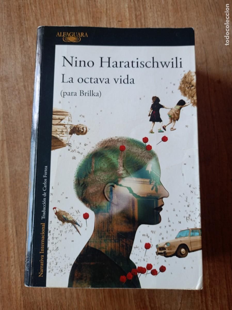 Libros de segunda mano: LA OCTAVA VIDA (PARA BLIRKA). NINO HARATISCHWILI. ALFAGUARA. 1&ordf; EDICI&Oacute;N 2018 8&ordf; REIMPRESI&Oacute;N 2020