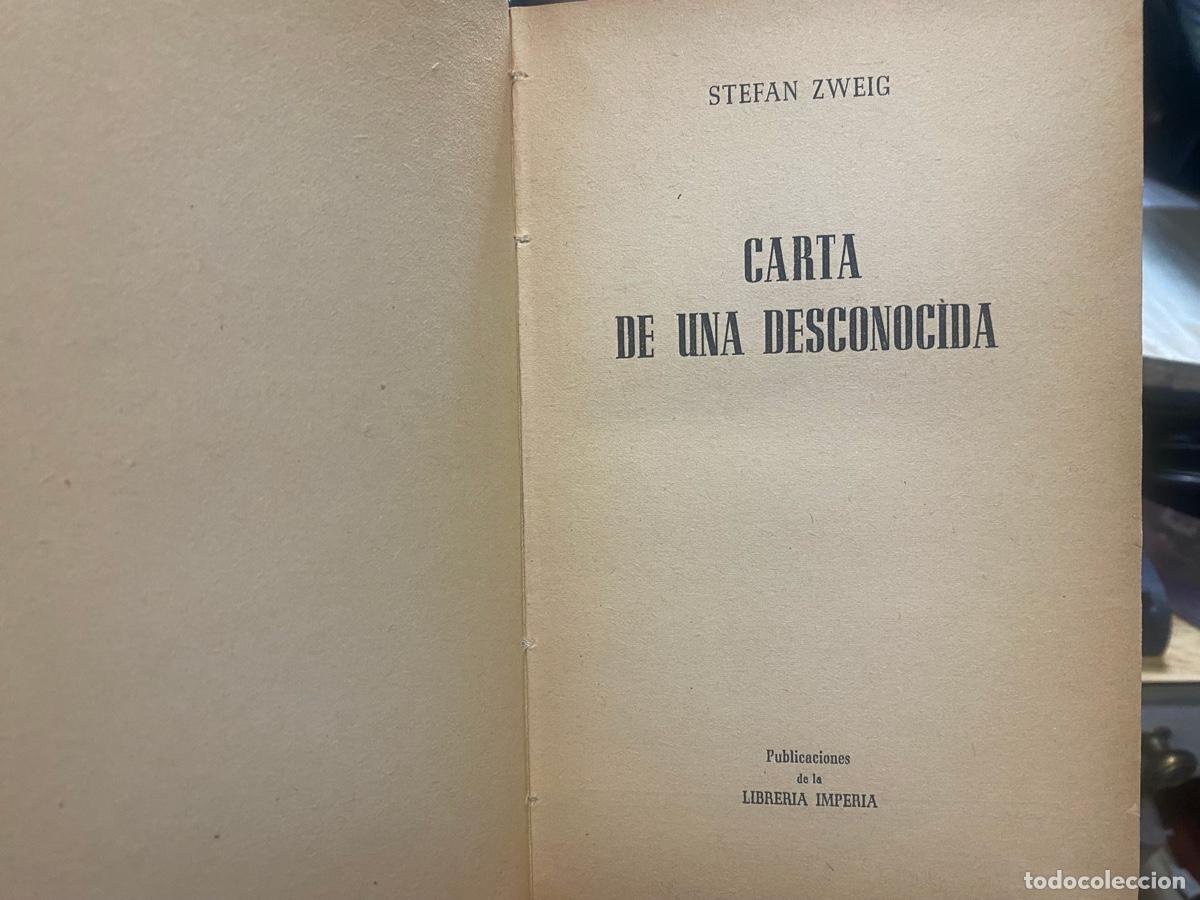 Libros de segunda mano: CARTA DE UNA DESCONOCIDA, STEFAN ZWEIG, PUBLICACION DE LA LIBRERIA IMPERIA