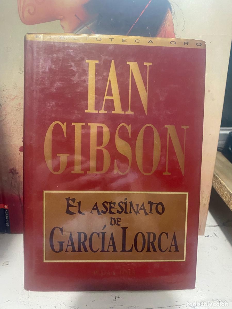 Libros de segunda mano: IAN GIBSON, EL ASESINATO DE GARCIA LORCA, PLAZA Y JANES