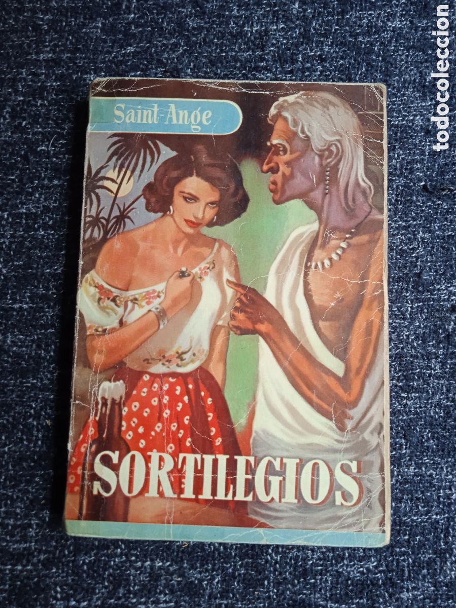 Libros de segunda mano: SORTILEGIOS. / SAINT-ANGE.