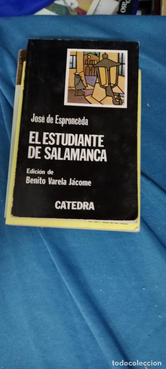 Libros de segunda mano: EL ESTUDIANTE DE SALAMANCA JOSE DE ESPRONCEDA LIBRO GG-UEL