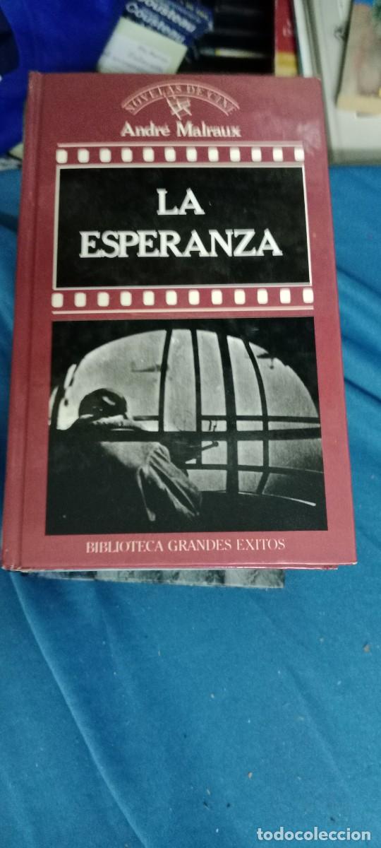 Libros de segunda mano: LA ESPERANZA ANDRE MALRAUX LIBRO GG-UEL