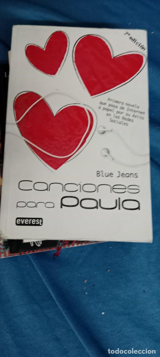 Libros de segunda mano: Canciones para Paula.- Blue Jeans LIBRO GG-UEL