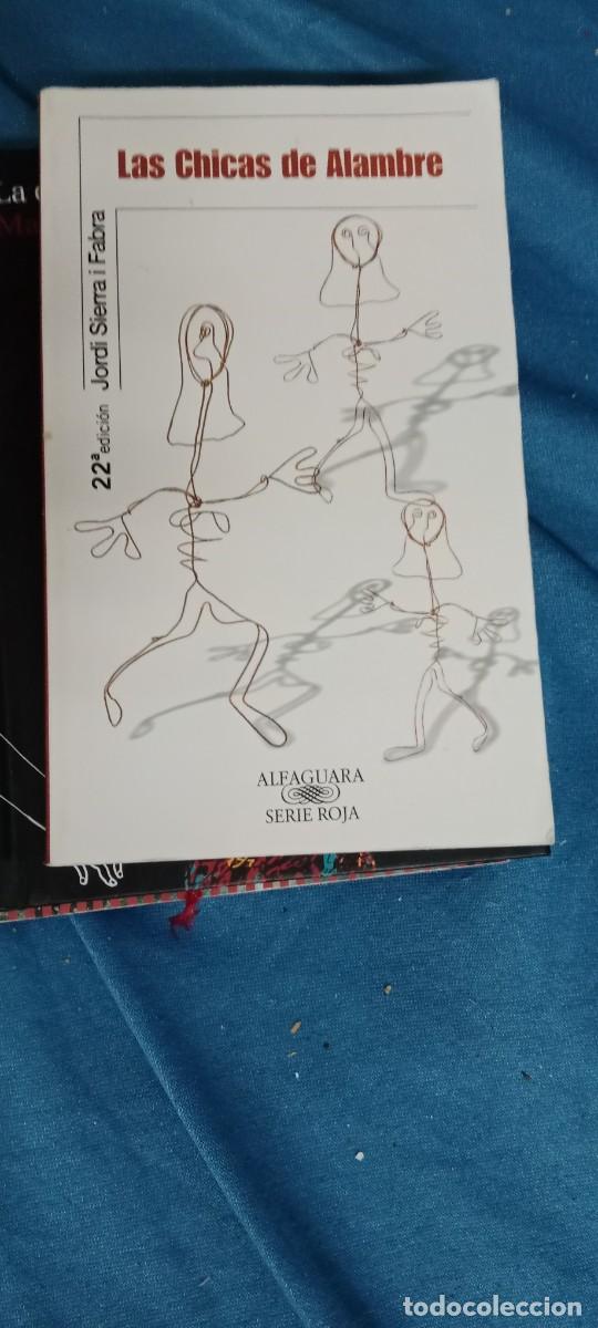 Libros de segunda mano: LAS CHICAS DE ALAMBRE JORDI SIERRA I FABRA LIBRO GG-UEL