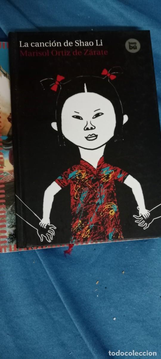 Libros de segunda mano: LA CANCION DE SHAO LI - MARISOL ORTIZ DE ZARATE LIBRO GG-UEL
