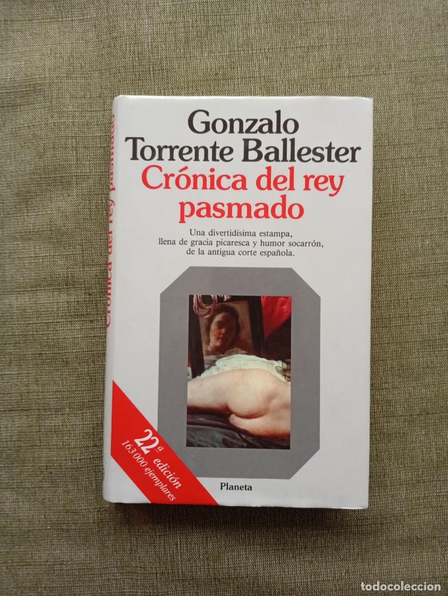 Libros de segunda mano: Cr&oacute;nica del rey pasmado, Gonzalo Torrente Ballester. Editorial Planeta