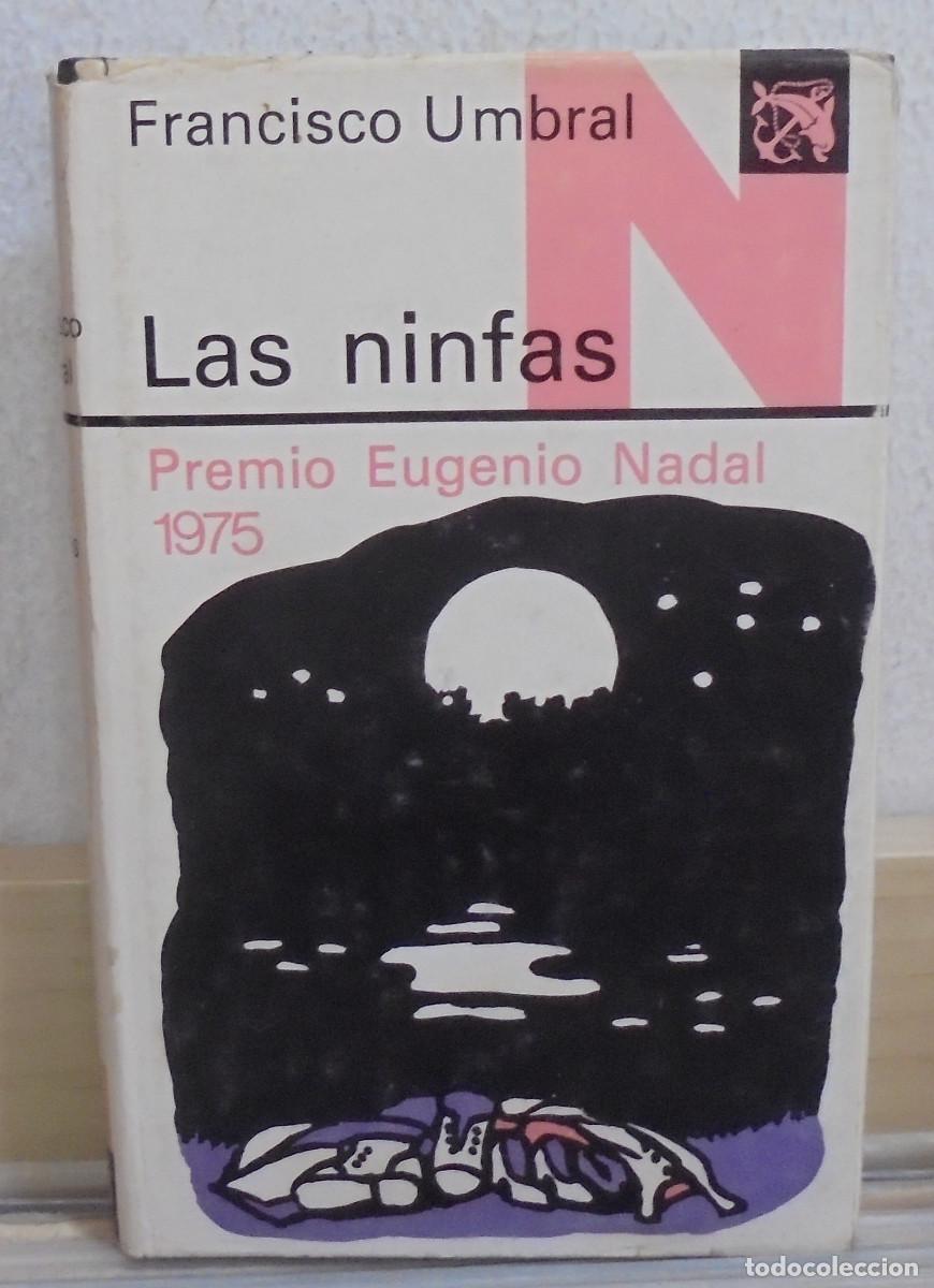 Libros de segunda mano: Las ninfas. Francisco Umbral - Foto 1