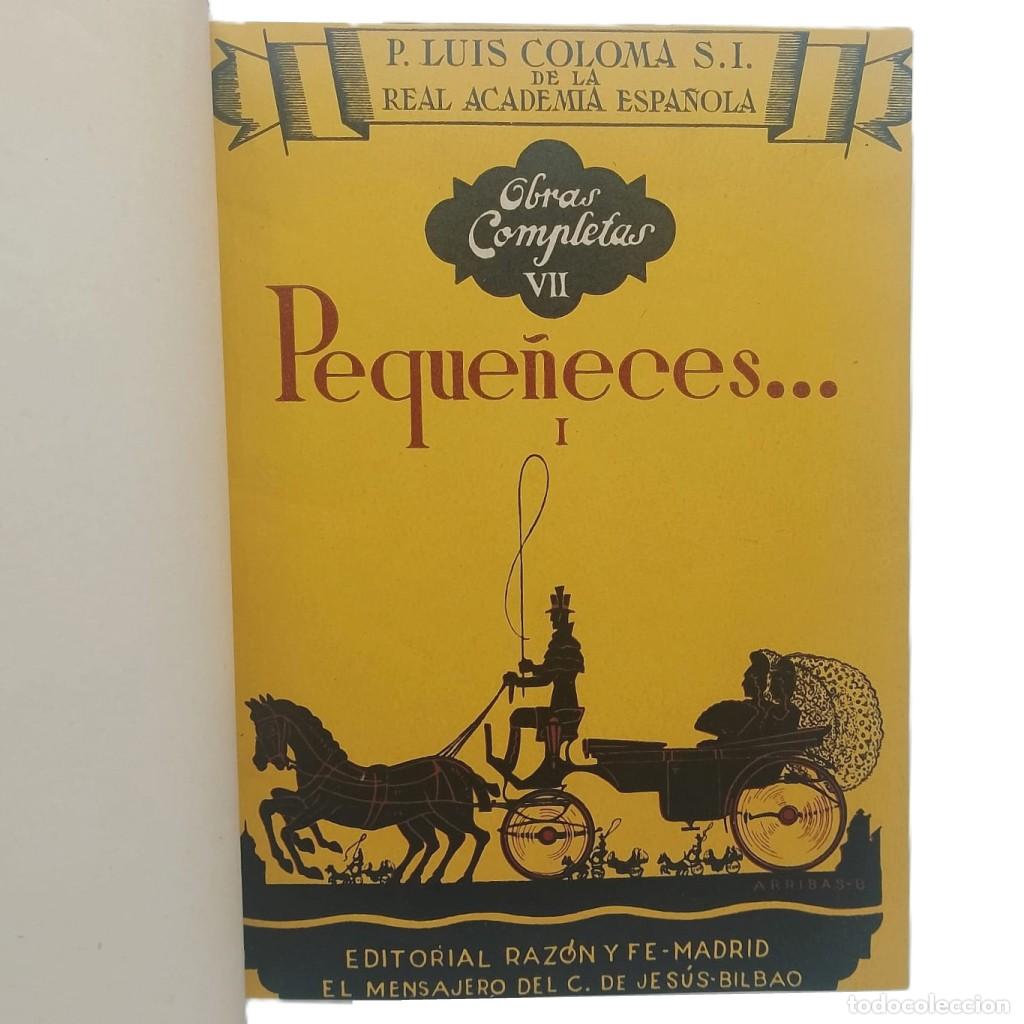 Libros de segunda mano: PEQUE&Ntilde;ECES... Coloma, Luis - Foto 2