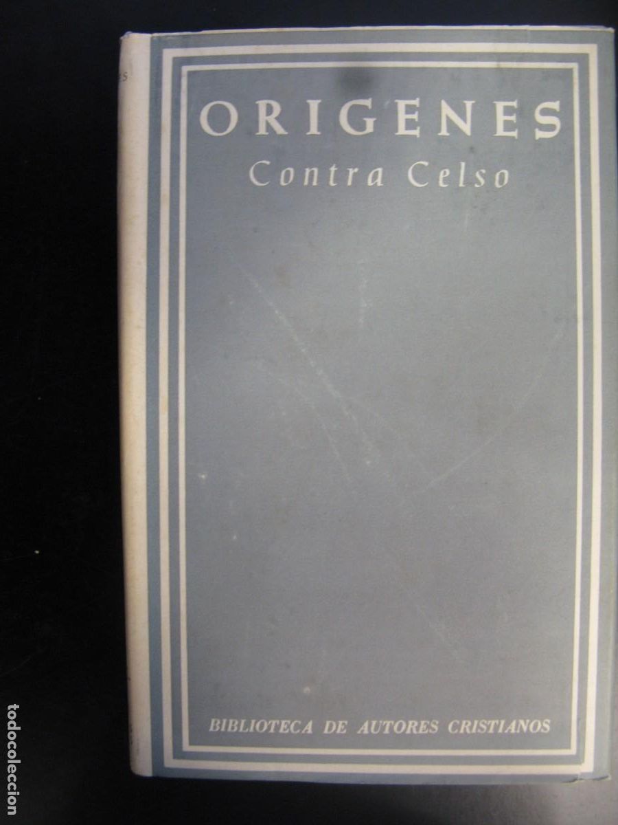 Second hand books: ORIGENES CONTRA CELSO. DANIEL RUIZ BUENO. BIBLIOTECA DE AUTORES CRISTIANOS