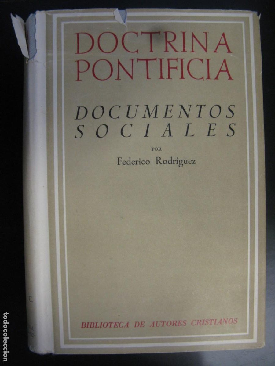 Second hand books: DOCTRINA PONTIFICIA III: DOCUMENTOS SOCIALES - RODR&Iacute;GUEZ, FEDERICO