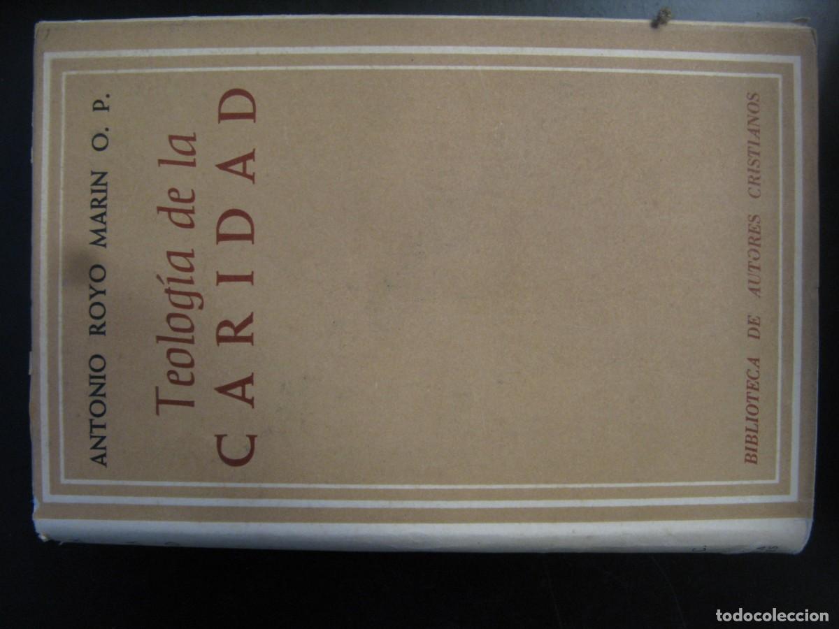 Livros em segunda m&atilde;o: ANTONIO ROYO MAR&Iacute;N. TEOLOG&Iacute;A DE LA CARIDAD. ED. B.A.C.