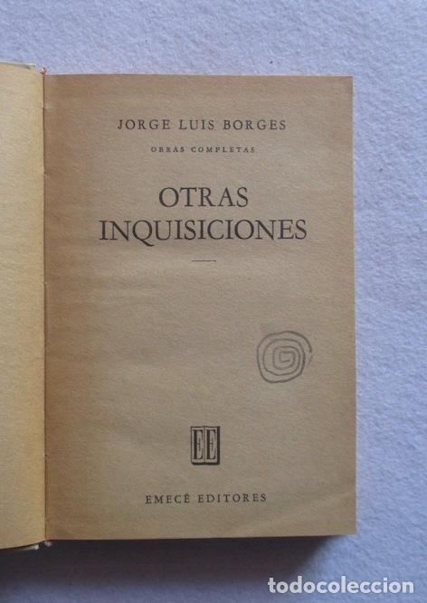 Libros de segunda mano: OTRAS INQUISICIONES - JORGE LUIS BORGES - Foto 2