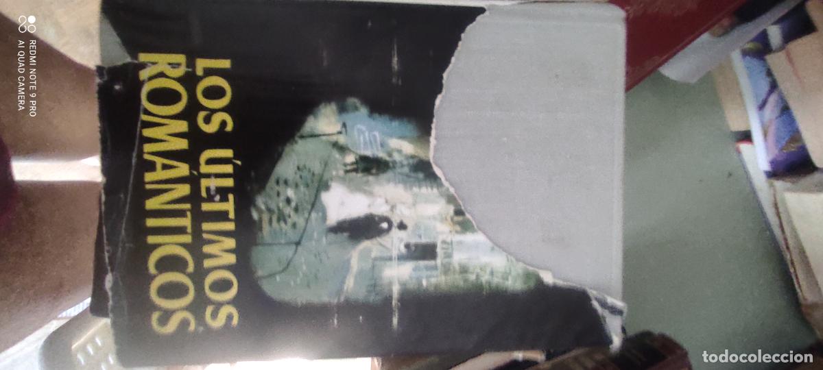 Libros de segunda mano: Los &uacute;ltimos rom&aacute;nticos de Baroja