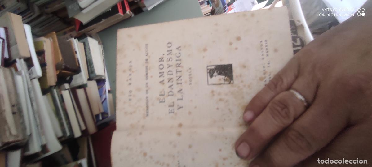 Libros de segunda mano: El amor, el dandismo y la intriga de Baroja