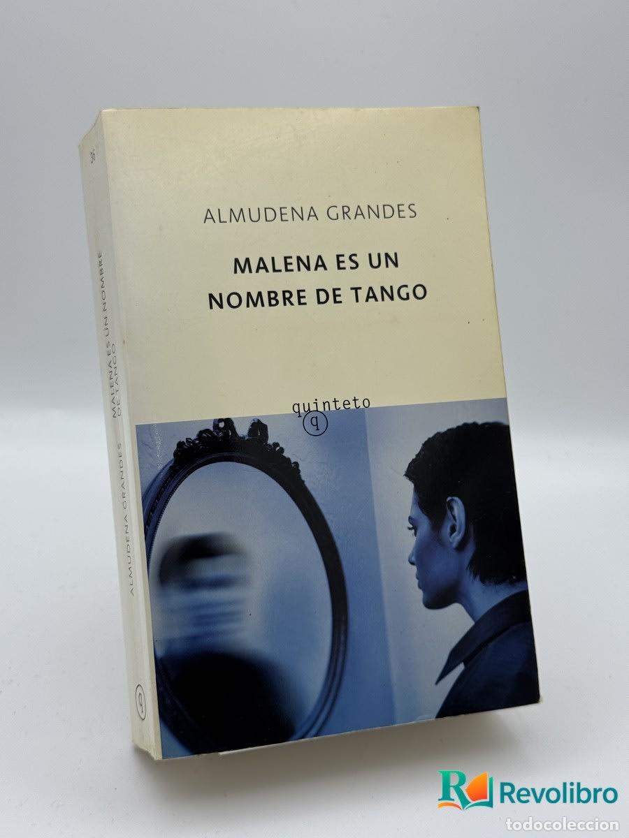 Livres d'occasion: Malena Es Un Nombre De Tango - Almudena Grandes