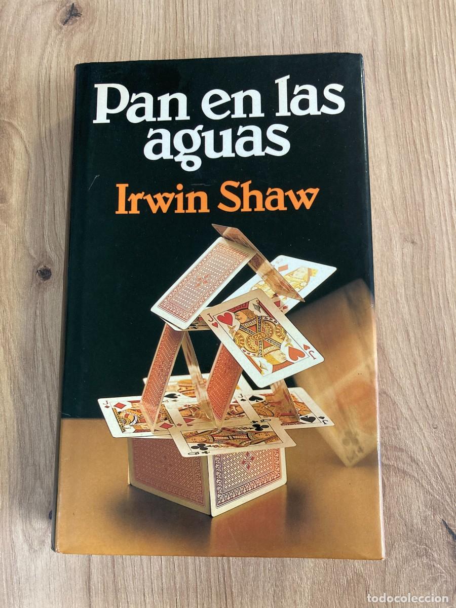 Libros de segunda mano: Pan en las aguas Irwin Shaw - Foto 1