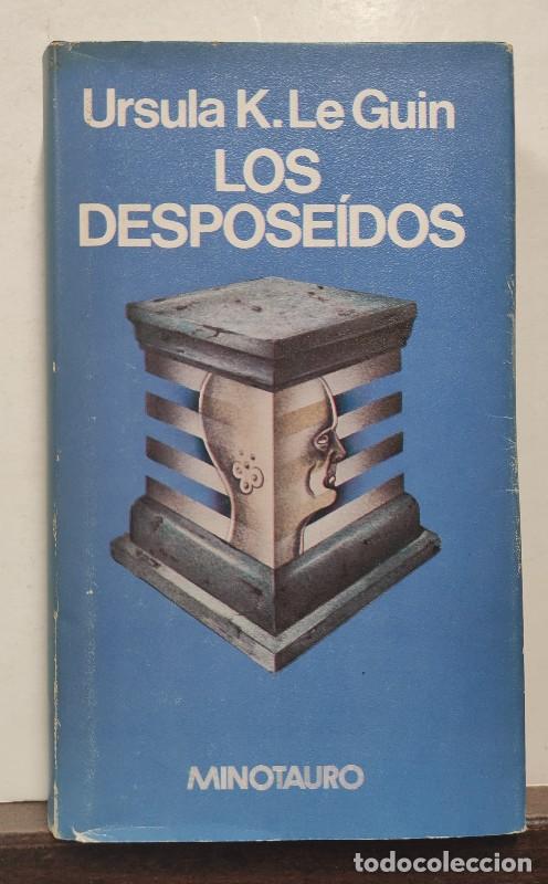 Libros de segunda mano: Los Despose&iacute;dos - Le Guin, Ursula K. - Edhasa - Minotauro - 1983