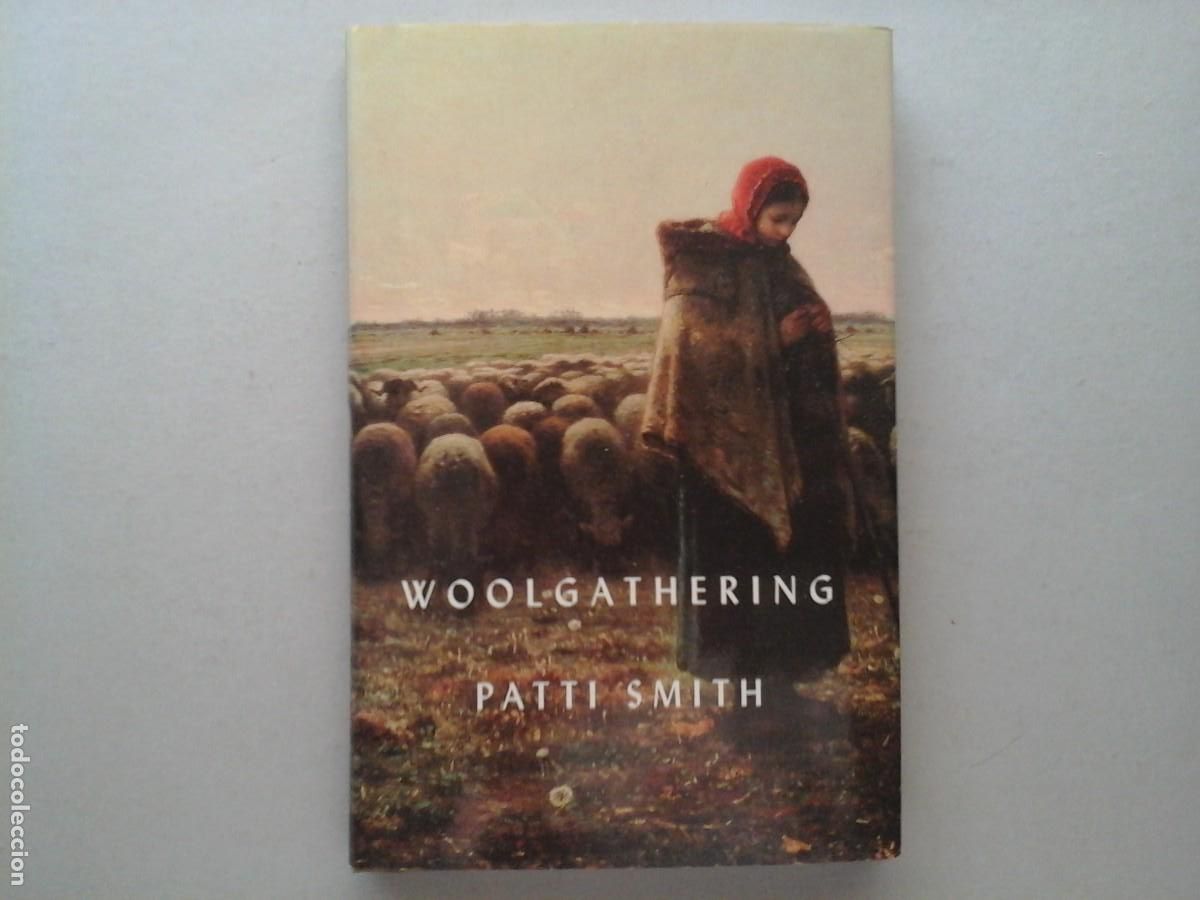 Libros de segunda mano: PATTI SMITH. WOOLGATERING. NEW DIRECTIONS. FOTOGRAF&Iacute;AS DE LA AUTORA. LITERATURA NORTEAMERICANA