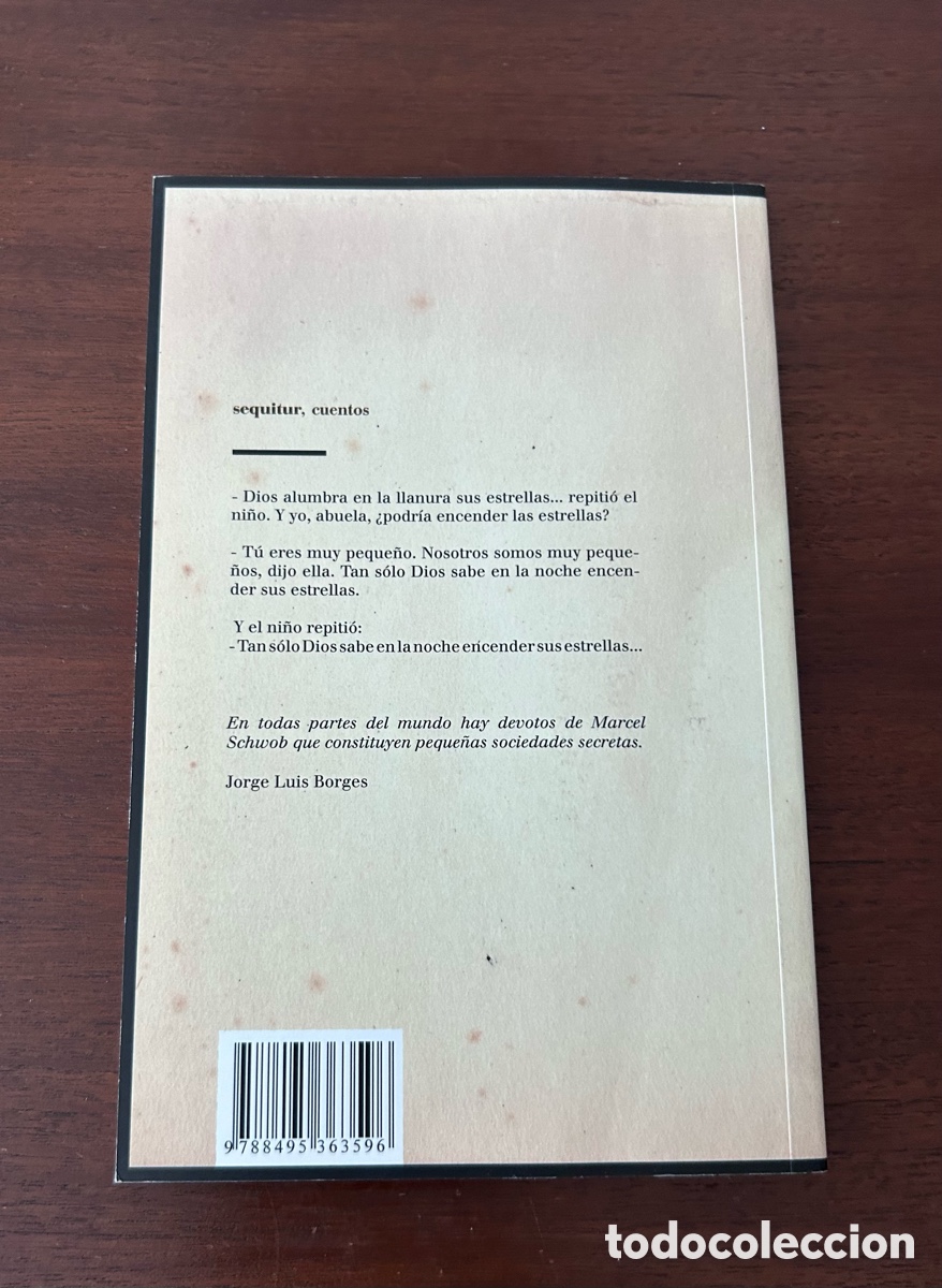 Libros de segunda mano: LA ESTRELLA DE MADERA. MARCEL SCHWOB. EDITORIAL SEQUITUR - Foto 4