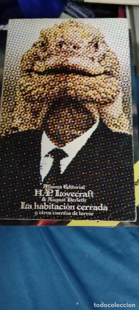 Livres d'occasion: LA HABITACI&Oacute;N CERRADA Y OTROS CUENTOS DE TERROR. LOVECRAFT LIBRO CU-02