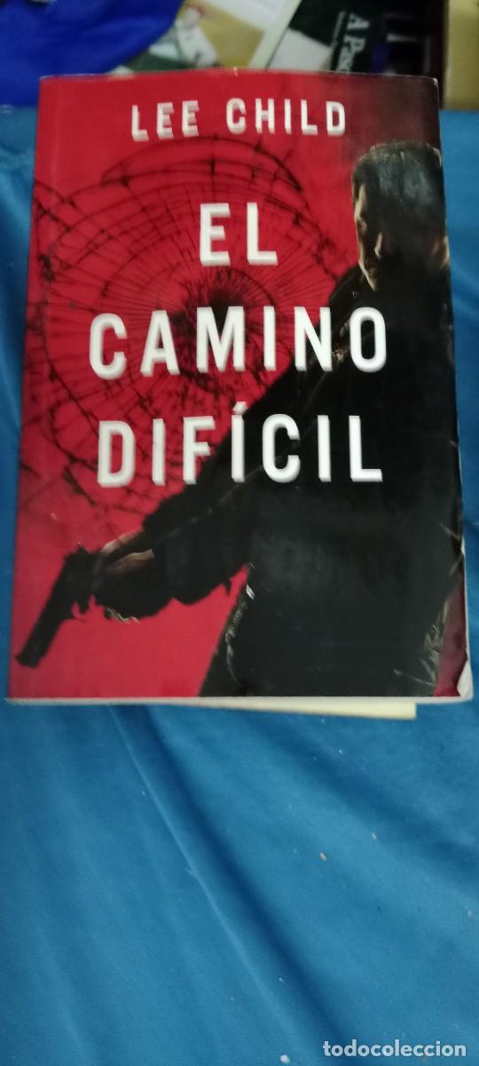 Libros de segunda mano: EL CAMINO DIFICIL : LEE CHILD : RBA LIBRO CU-02