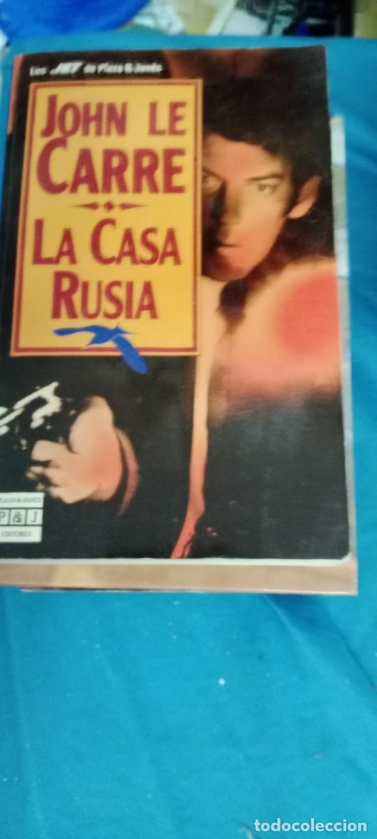 Libros de segunda mano: LA CASA RUSIA. JOHN LE CARRE- LIBRO CU-02