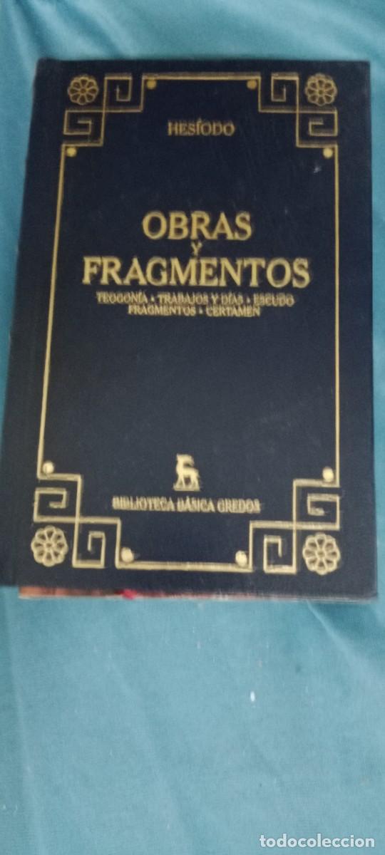 Libros de segunda mano: Hes&iacute;odo Obras y fragmentos. Teogon&iacute;a. Trabajos y d&iacute;as. Escudo. Fragmentos. Certamen. LIBRO CU-02