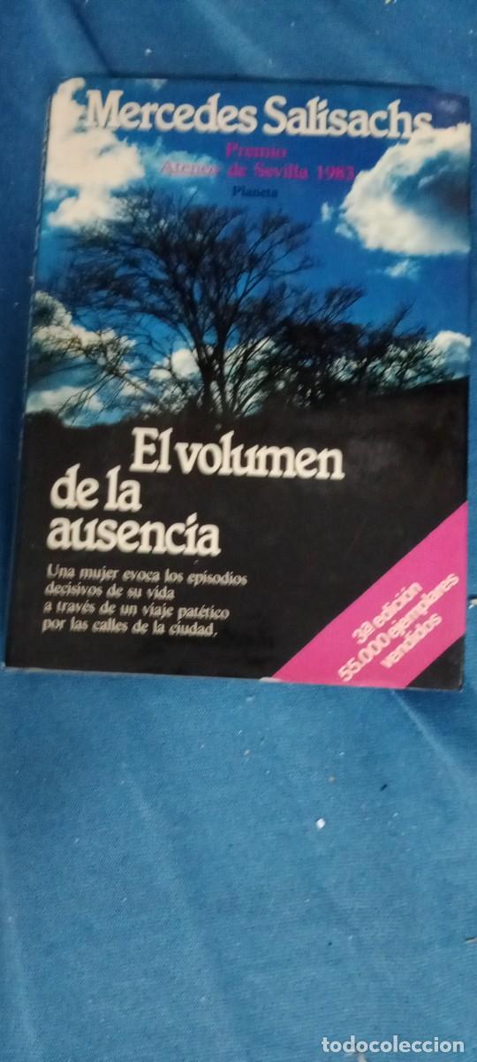 Libros de segunda mano: EL VOLUMEN DE LA AUSENCIA MERCEDES SALISACHS LIBRO CU-02