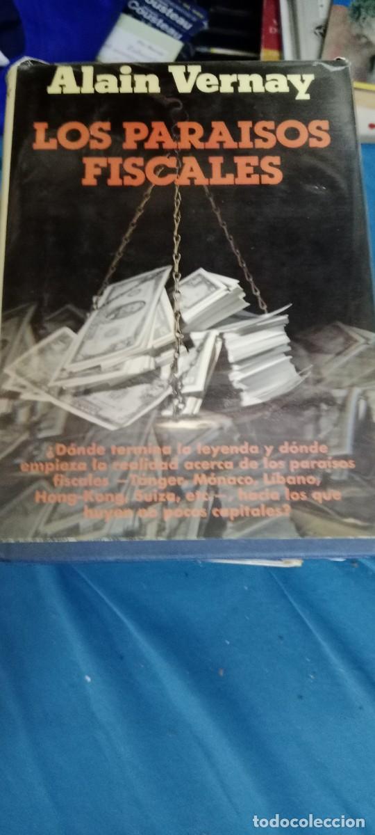 Libros de segunda mano: LOS PARAISOS FISCALES. ALAIN VERNAY. LIBRO CU-02