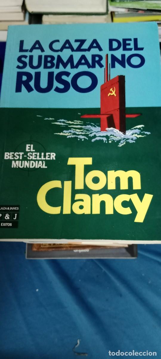 Libros de segunda mano: LA CAZA DEL SUBMARINO RUSO TOM CLANCY LIBRO CU-02