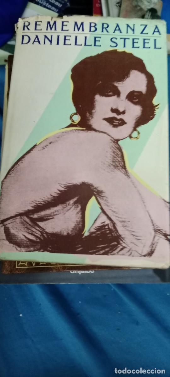 Libros de segunda mano: REMEMBRANZA DANIELLE STEEL LIBRO CU-02