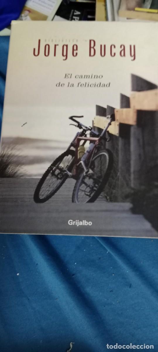 Libros de segunda mano: EL CAMINO DE LA FELICIDAD JORGE BUCAY LIBRO CU-02
