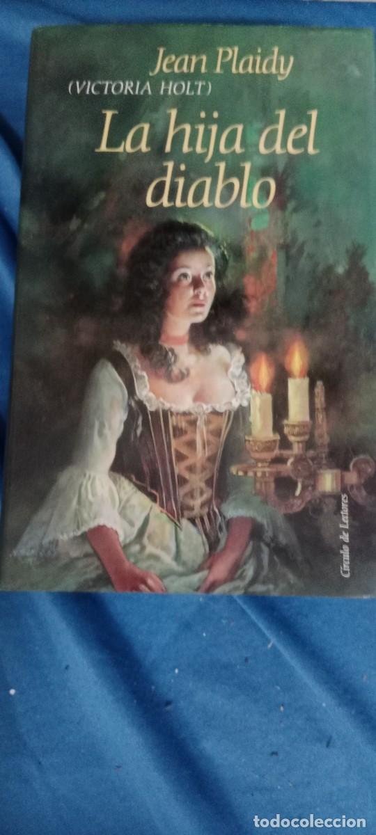 Libros de segunda mano: LA HIJA DEL DIABLO - JEAN PLAIDY ( VICTORIA HOLT ) LIBRO CU-02