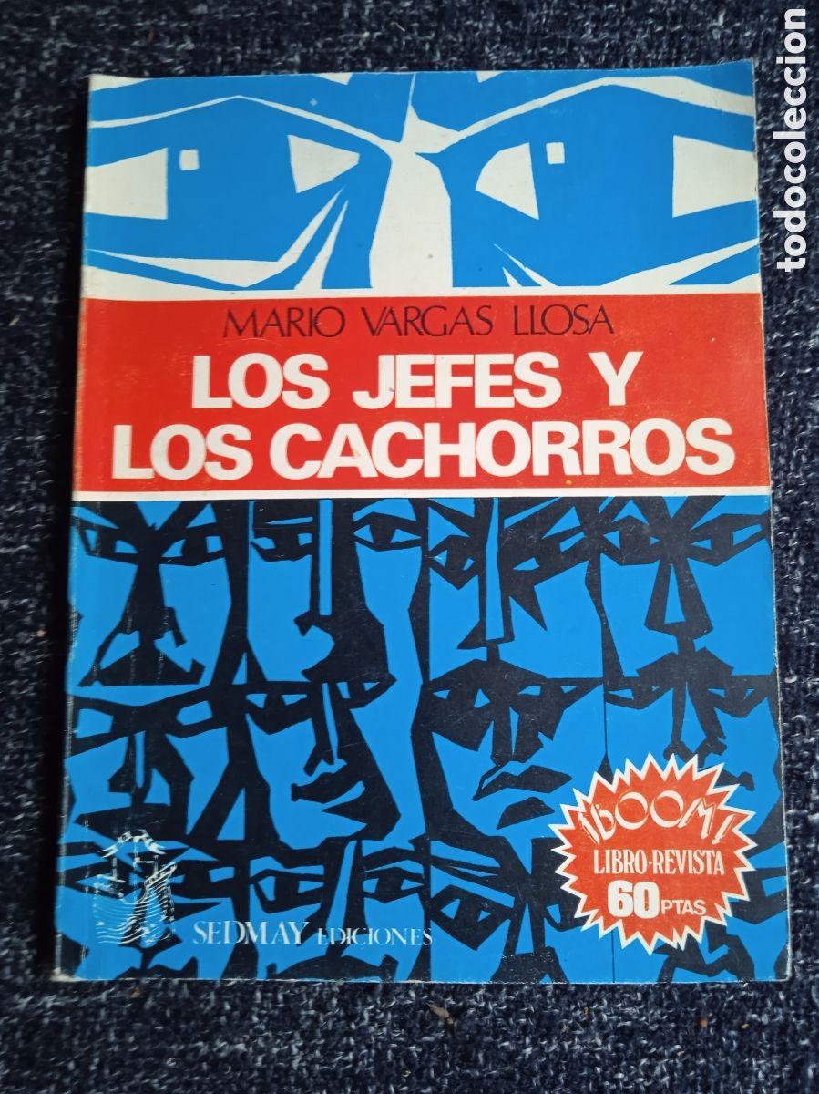 Libri di seconda mano: LOS JEFES Y LOS CACHORROS / MARIO VARGAS LLOSA -ED. SEDMAY