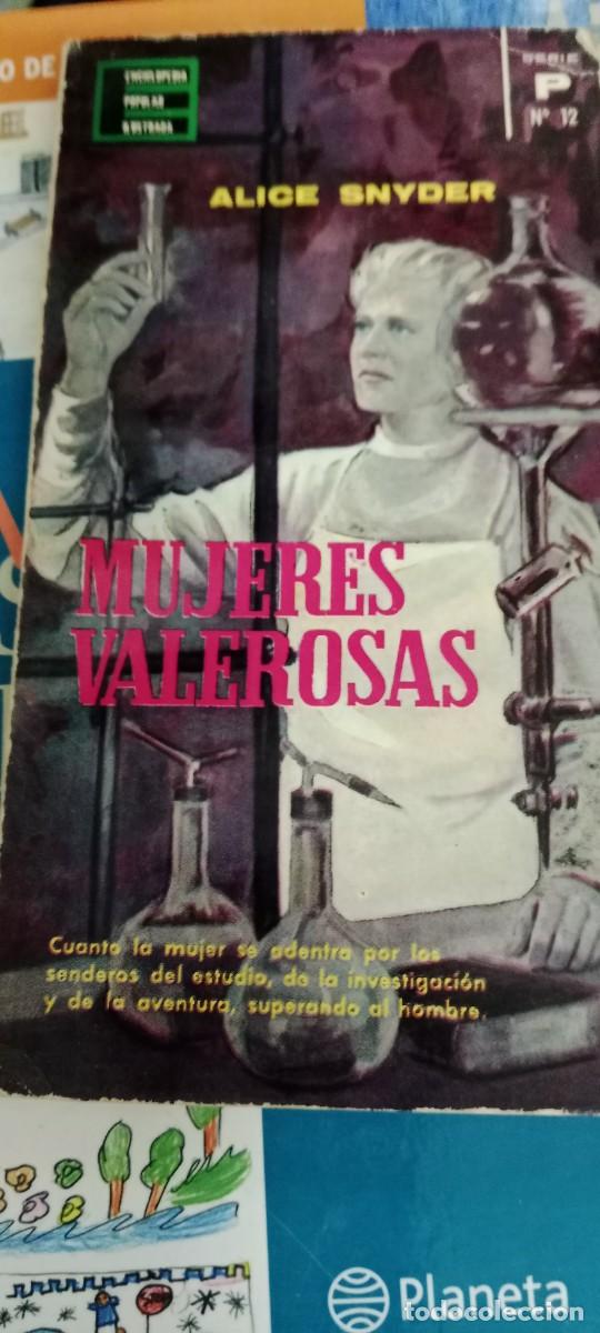 Libros de segunda mano: MUJERES VALEROSAS / ALICE SNYDER - LIBRO GG-RM