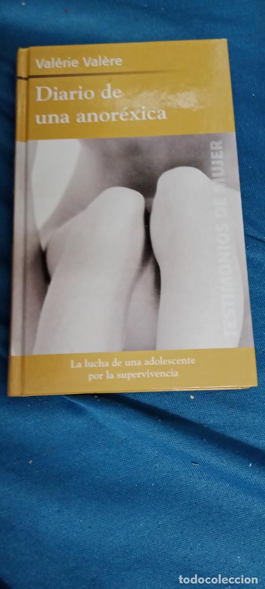 Libros de segunda mano: DIARIO DE UNA ANOREXICA VALERIE VALERE LIBRO GG-RM