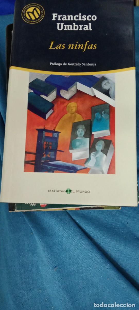 Libros de segunda mano: FRANCISCO UMBRAL LAS NINFAS LIBRO GG-RM