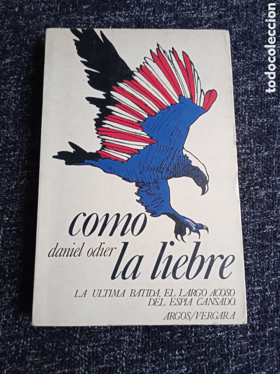 Second hand books: Como la liebre / Daniel Odier