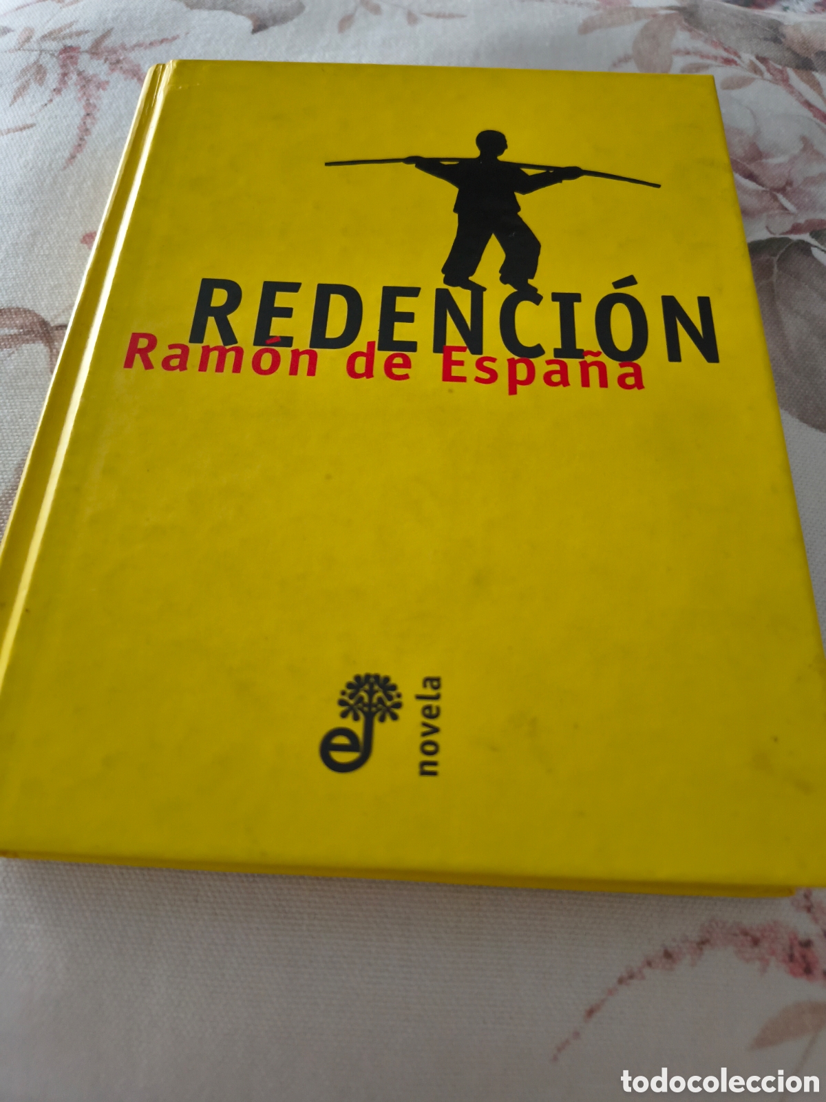 Libros de segunda mano: REDENCION DE RAMON DE ESPA&Ntilde;A (EDHASA)(DEDICATORIA Y FIRMA DEL AUTOR)