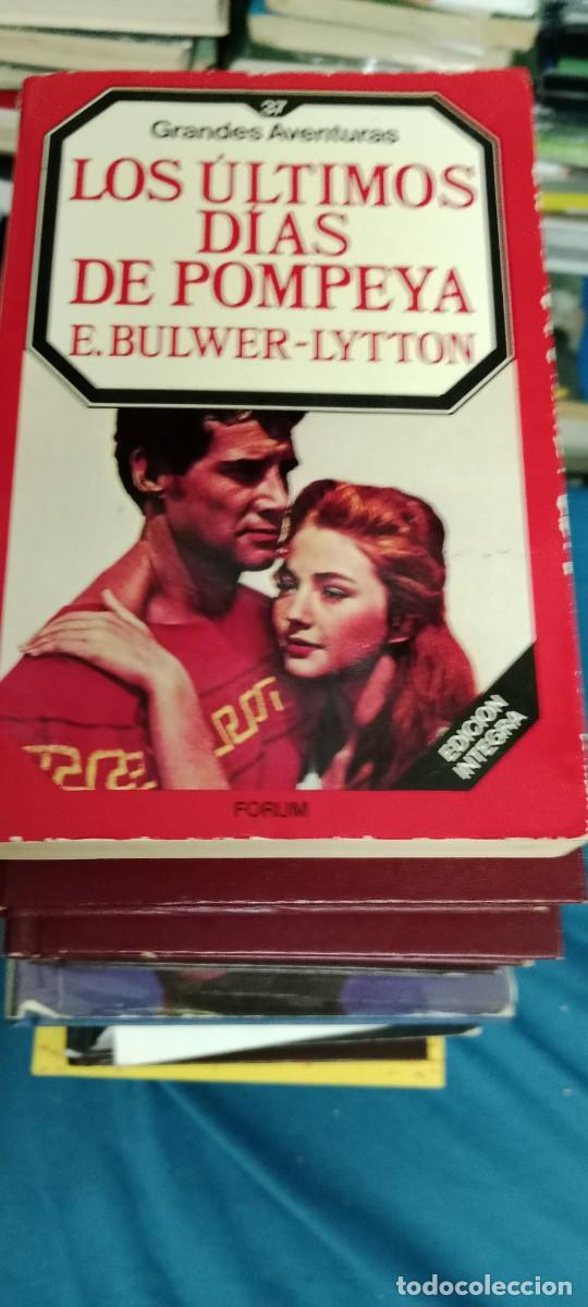 Libros de segunda mano: Los &uacute;ltimos d&iacute;as de Pompeya.- Bulwer Lytton, Edward LIBRO GG-RM