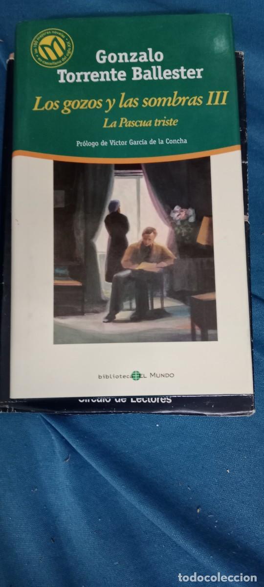 Libros de segunda mano: GONZALO TORRENTE BALLESTER LOS GOZOS Y LAS SOMBRAS TOMO III LIBRO GG-RM