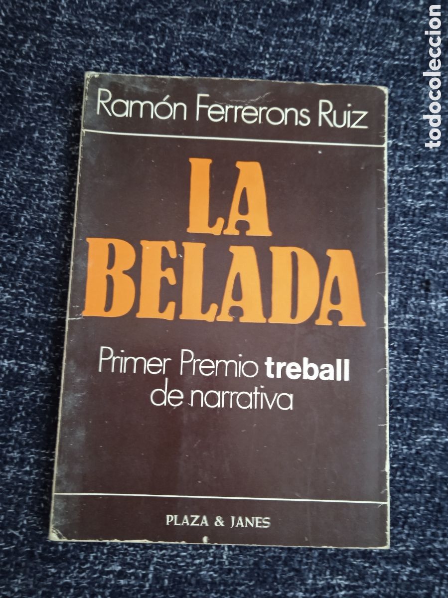 Livres d'occasion: La belada / Ram&oacute;n Ferrerons Ruiz