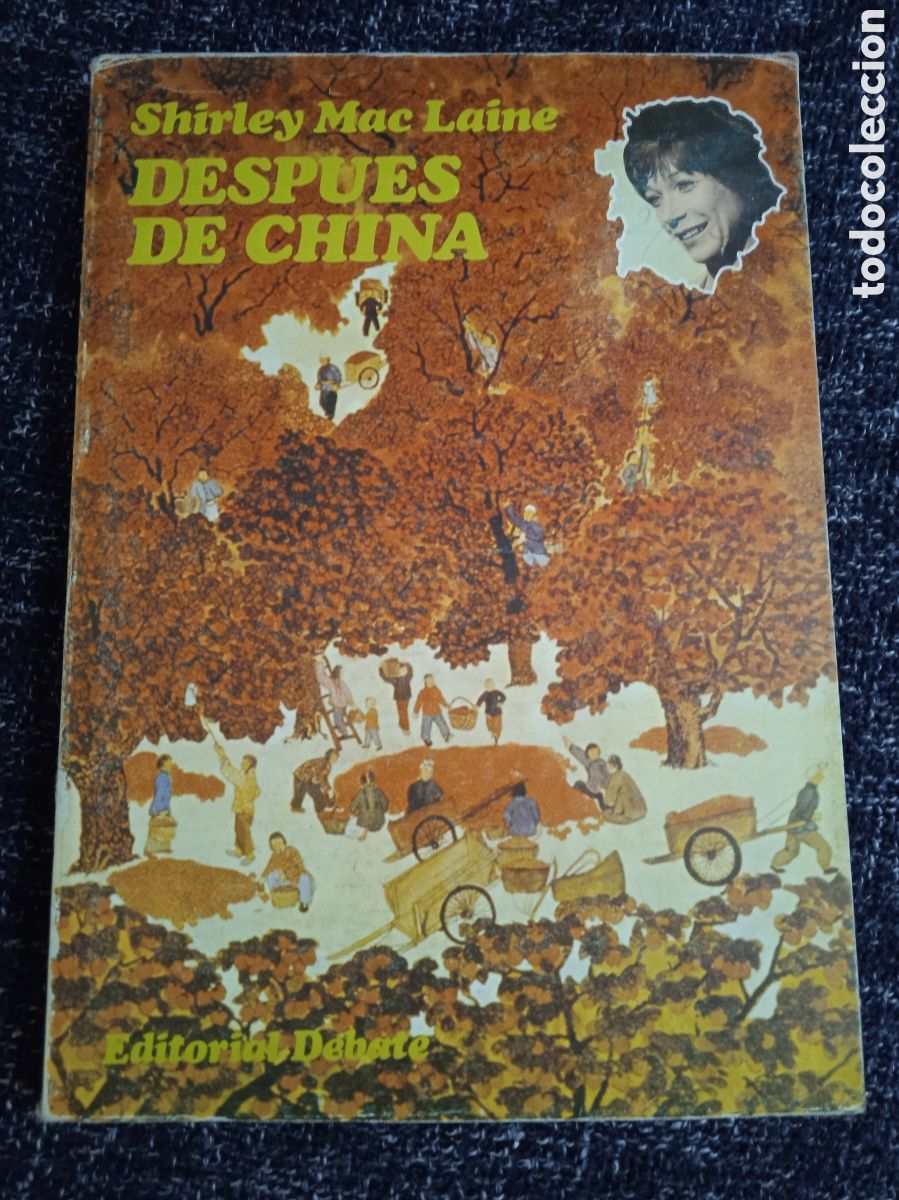 Second hand books: DESPUES DE CHINA / SHIRLEY MAC LAINE