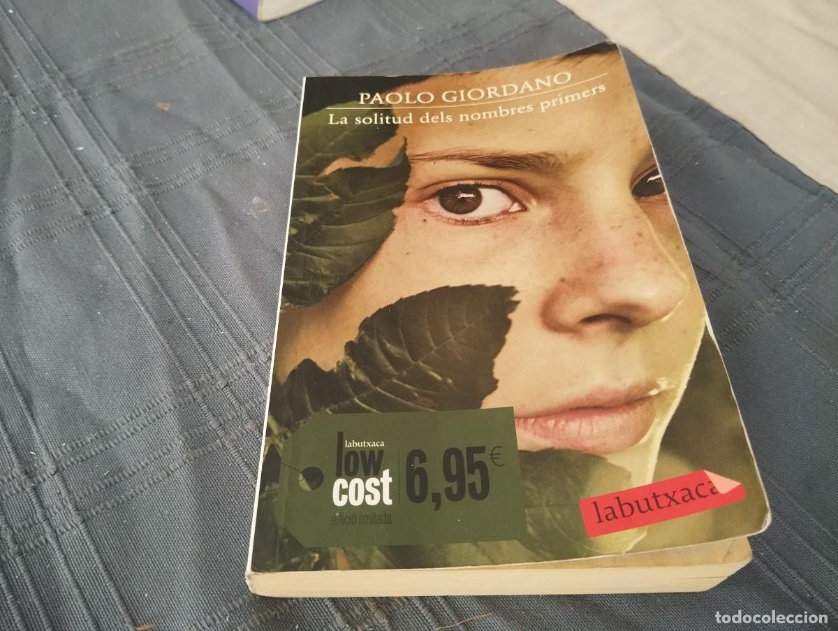 Libros de segunda mano: LA SOLITUD DELS NOMBRES PRIMERS - PAOLO GIORDANO
