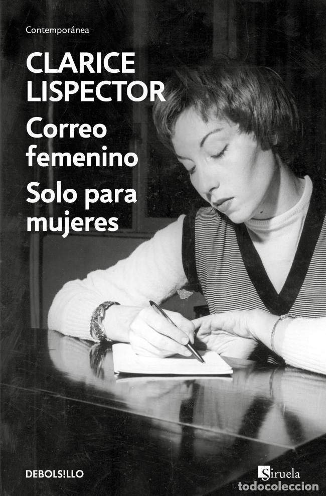 Gebrauchte B&uuml;cher: Correo femenino / Solo para mujeres (en un volumen). - Clarice Lispector; Elena Losada.