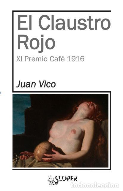 Libri di seconda mano: El claustro rojo. - Vico, Juan.