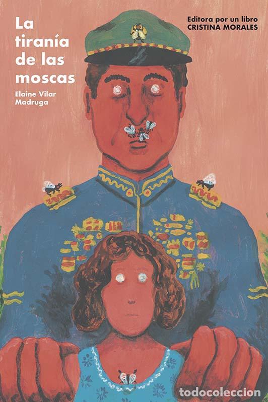 Gebrauchte B&uuml;cher: La tiran&iacute;a del las moscas. - Vilar Madruga, Elaine.