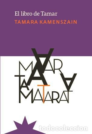 Libros de segunda mano: El libro de Tamar. - Kamenszain, Tamara.