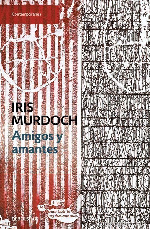 Libros de segunda mano: Amigos y amantes. - Murdoch, Iris.