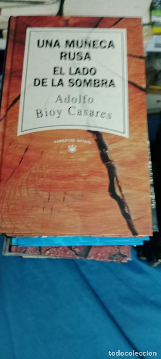 Libros de segunda mano: UNA MU&Ntilde;ECA RUSA EL LADO DE LA SOMBRA ADOLFO BIOY CASARES LIBRO GG-RM